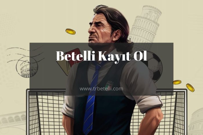 Betelli Kayıt Ol